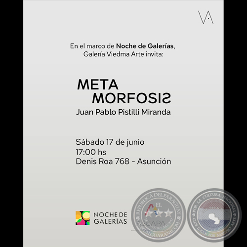 META MORFOSIS - Artista: Juan Pablo Pistilli Miranda - Sábado, 17 de Junio de 2023